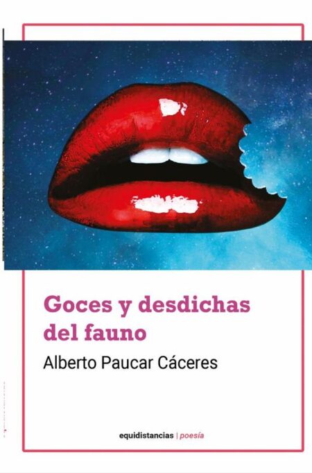 Goces y desdichas del Fauno