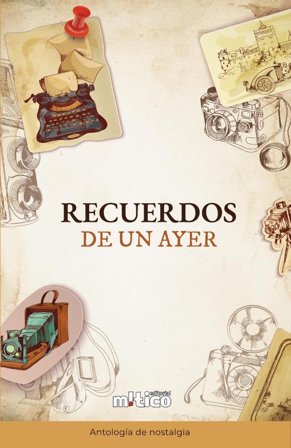 Recuerdos de un ayer