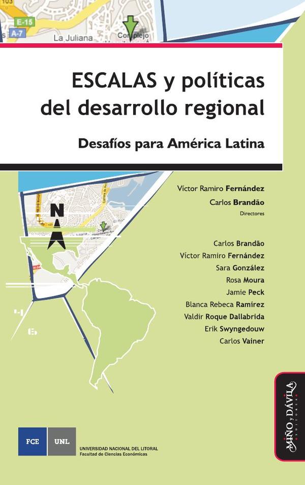 Escalas y políticas del desarrollo regional:Desafíos para América Latina