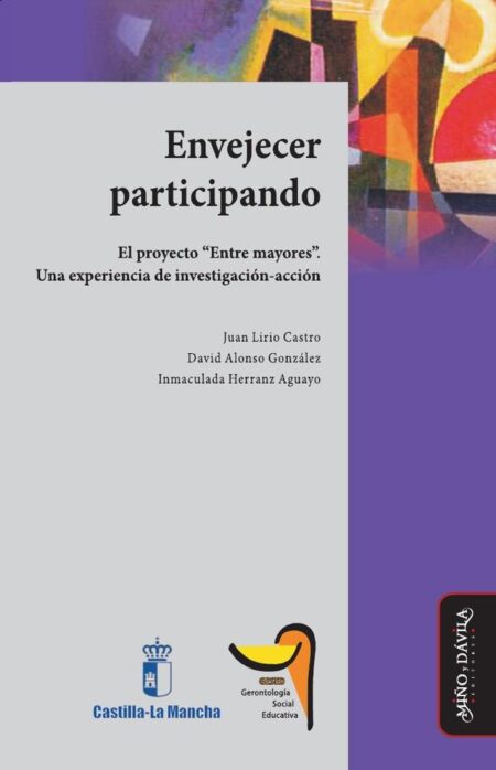 Envejecer participando.:El proyecto “Entre mayores”. Una experiencia de investigación-acción
