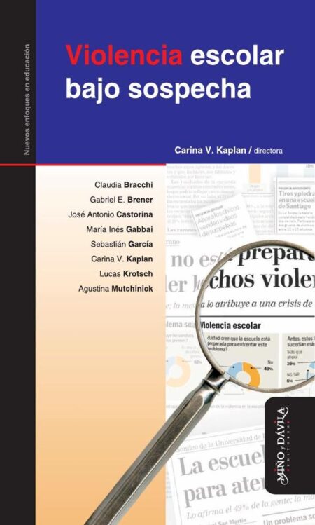 Violencia escolar bajo sospecha