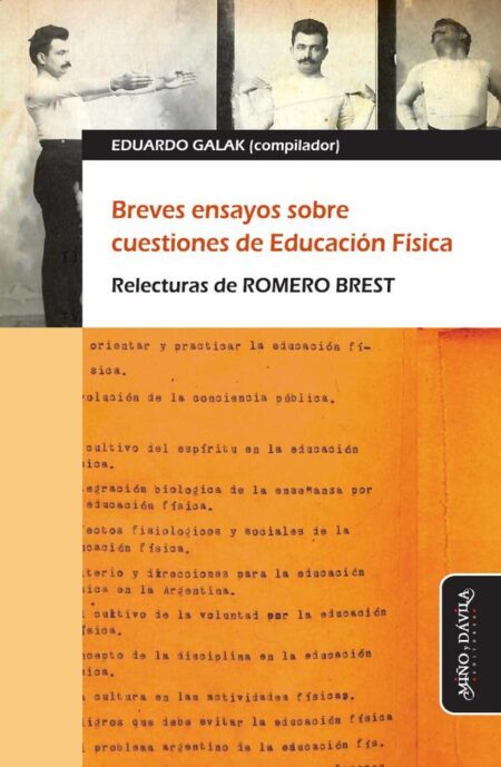 Breves ensayos sobre cuestiones de Educación Física:Relecturas de Romero Brest