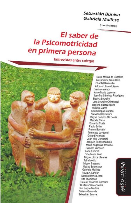 El saber de la Psicomotricidad en primera persona:Entrevistas entre colegas