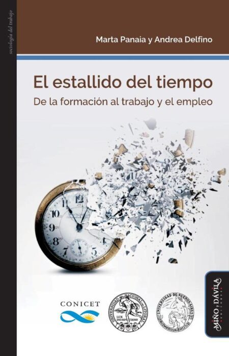 El estallido del tiempo:De la formación al trabajo y el empleo