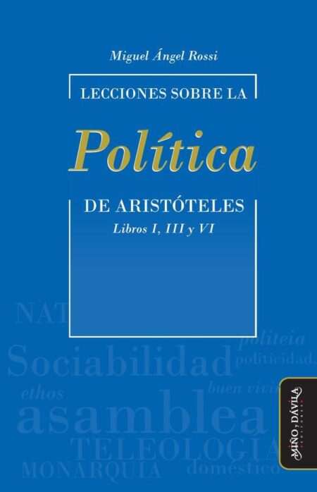 Lecciones sobre la "Política" de Aristóteles:Libros I, III y VI