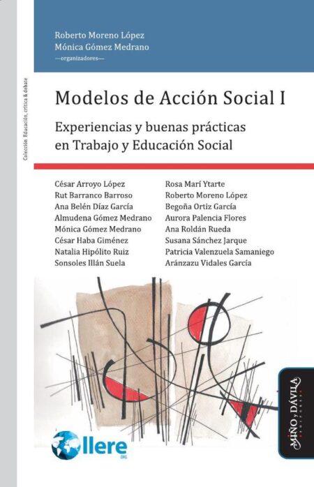 Modelos de Acción Social I:Experiencias y buenas prácticas en Trabajo y Educación Social