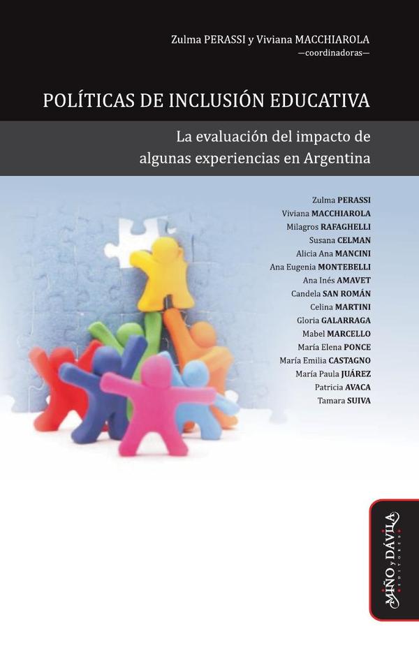 Políticas de inclusión educativa:La evaluación del impacto de algunas experiencias en Argentina