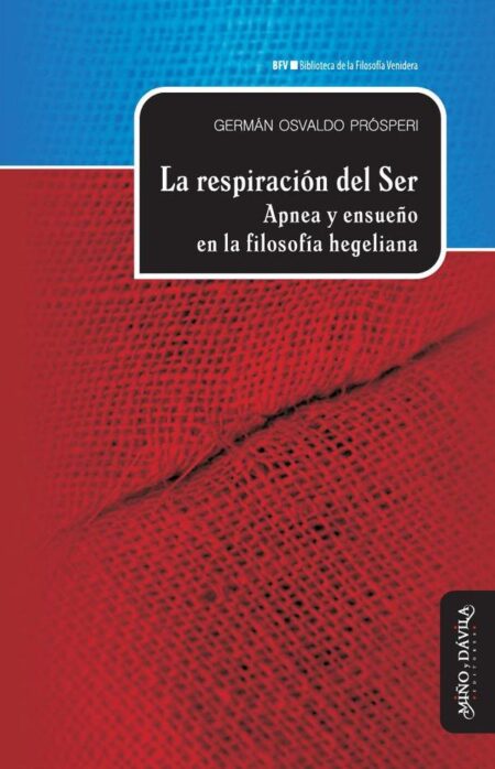 La respiración del Ser:Apnea y ensueño en la filosofía hegeliana