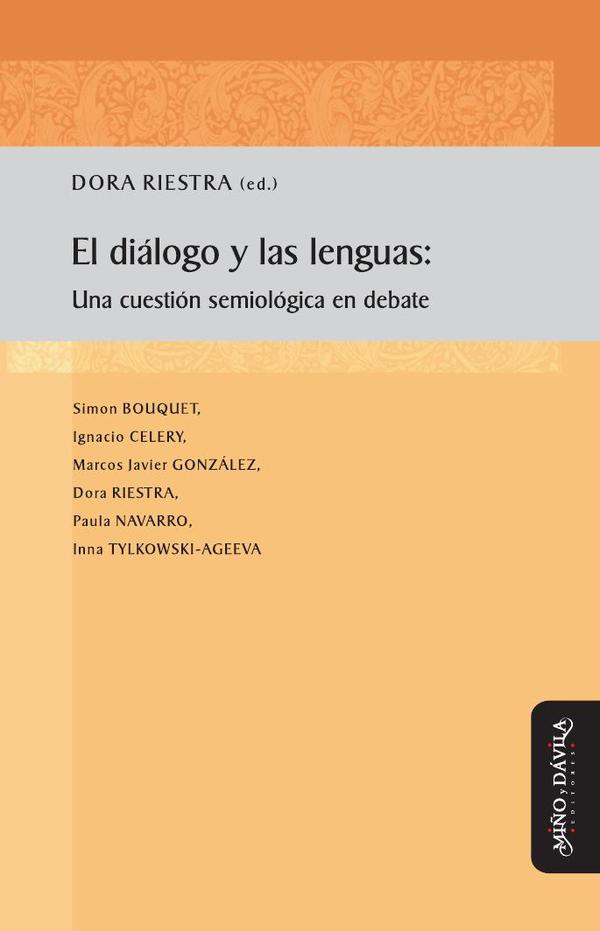 El diálogo y las lenguas:Una cuestión semiológica en debate