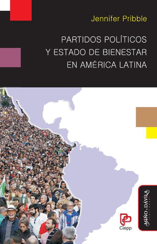 Partidos políticos y Estado de Bienestar en América Latina