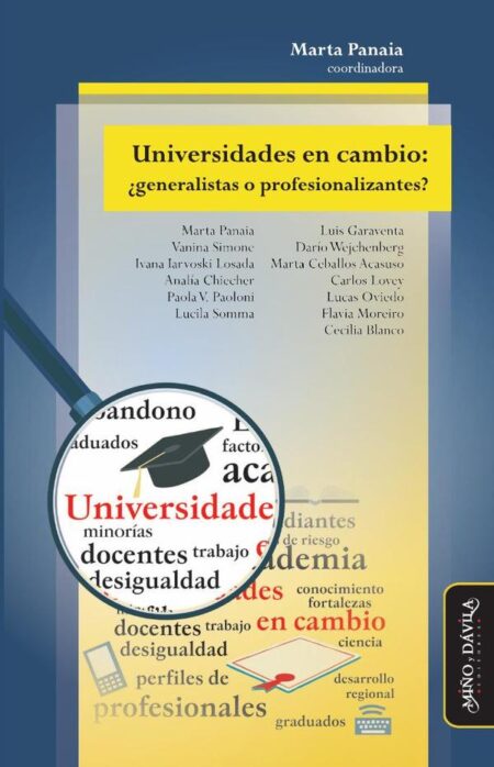Universidades en cambio: ¿generalistas o profesionalizantes?