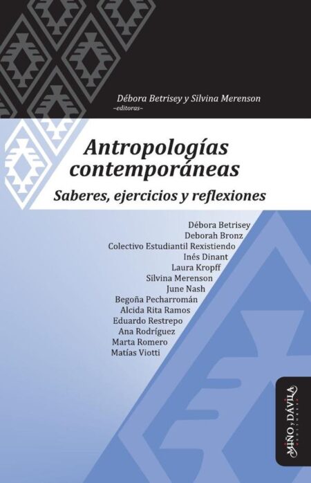 Antropologías contemporáneas.:Saberes, ejercicios y reflexiones