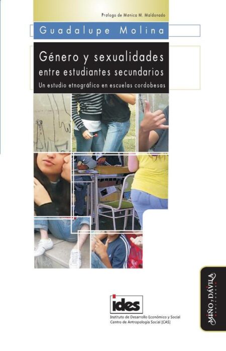Género y sexualidades entre estudiantes secundarios.:Un estudio etnográfico en escuelas cordobesas