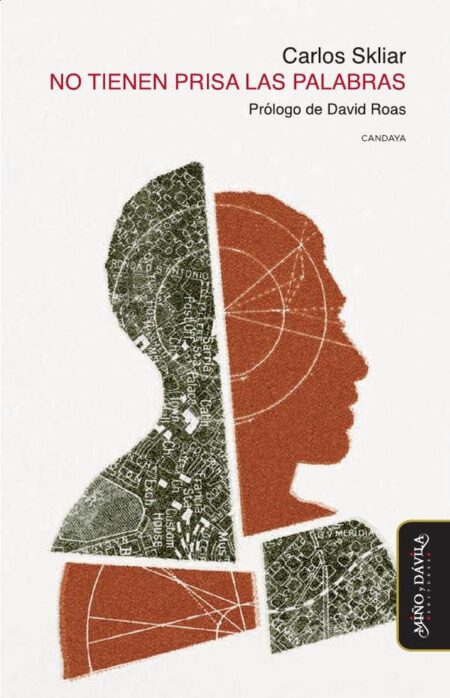 No tienen prisa las palabras