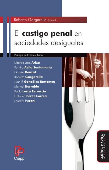 El castigo penal en sociedades desiguales