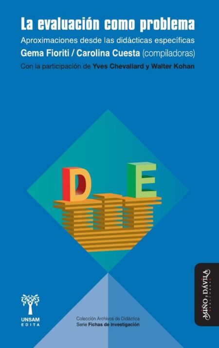 La evaluación como problema.:Aproximaciones desde las didácticas específicas