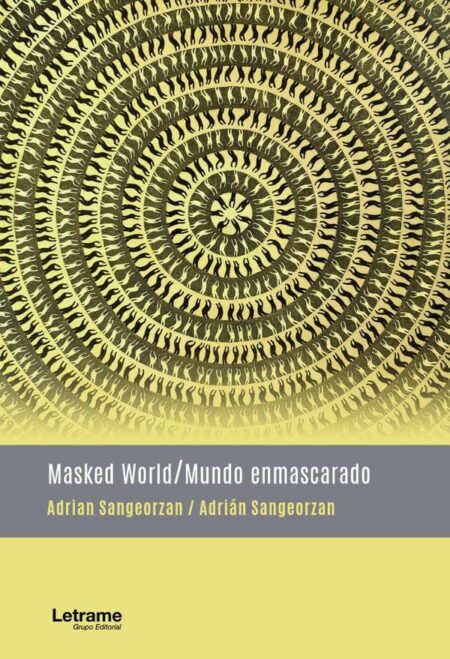 Masked world/ Mundo enmascarado