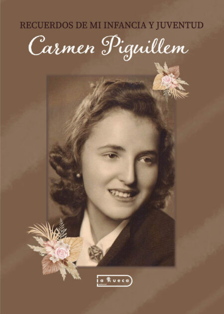 Recuerdos de mi infancia y juventud