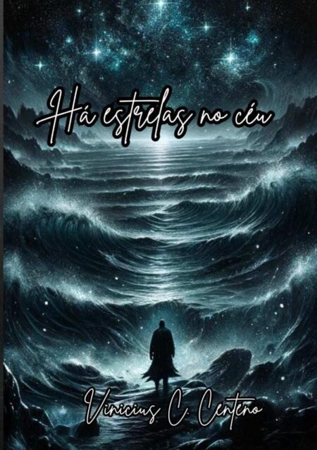 Há Estrelas No Céu