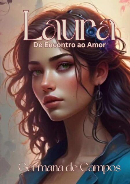 Laura:De Encontro ao Amor