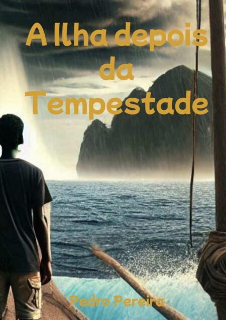 A Ilha Depois Da Tempestade