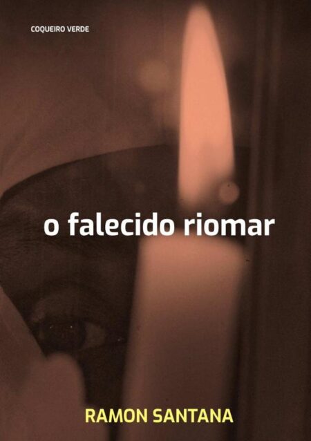 O Falecido Riomar