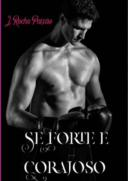 Seja Forte E Corajoso