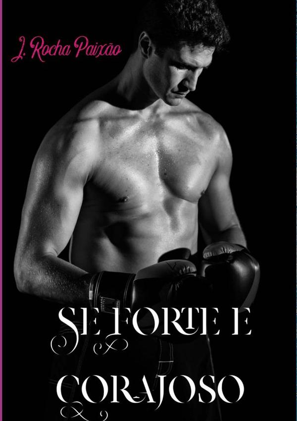 Seja Forte E Corajoso