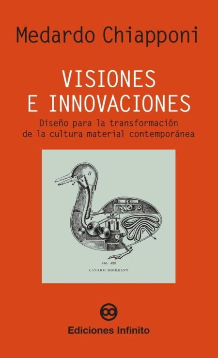 Visiones e Innovaciones:Diseño para la transformación de la cultura social contemporanea