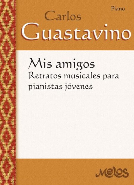 BA12586 - Mis amigos:Retratos musicales para pianistas jóvenes
