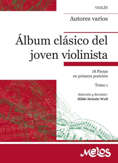 BA10442 - Álbum clásico del joven violinista - Tomo 1:18 Piezas en primera posición