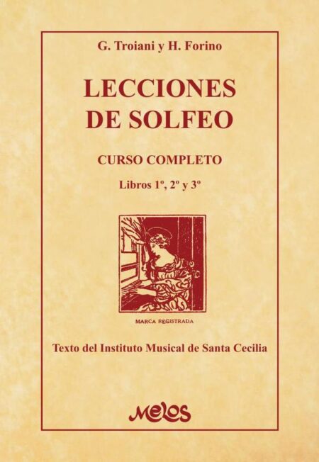 MEL2500 - Lecciones de Solfeo:Curso completo