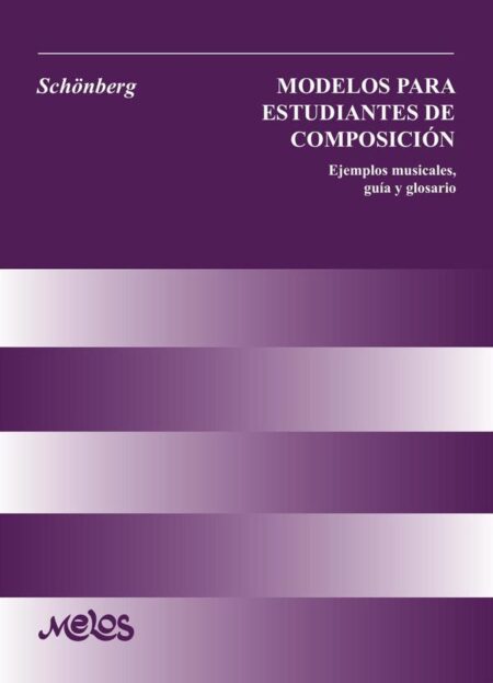 BA12561 - Modelos para estudiantes de composición:Ejemplos musicales, guía y glosario