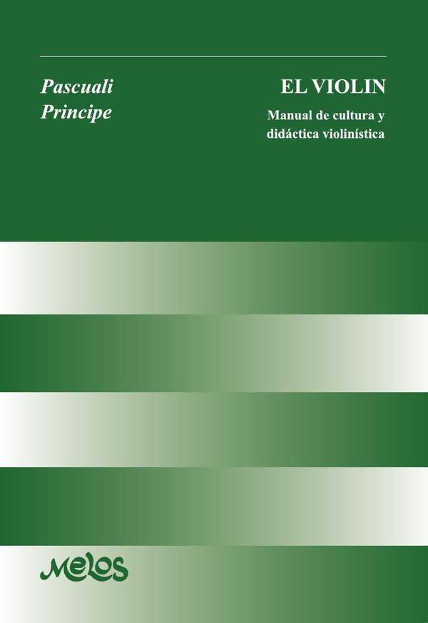 BA10582 - El violín:Manual de cultura y didáctica violinística