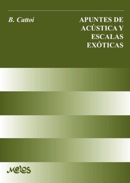 BA7620 - Apuntes de acústica y escalas exóticas