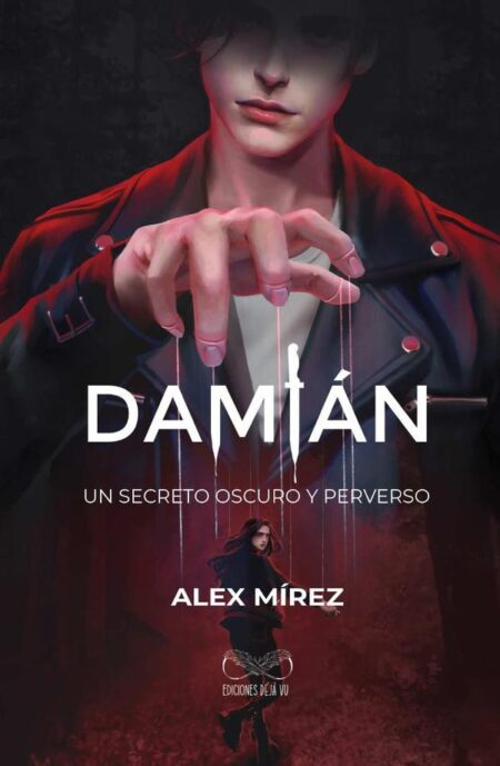 Damián:Un secreto oscuro y perverso