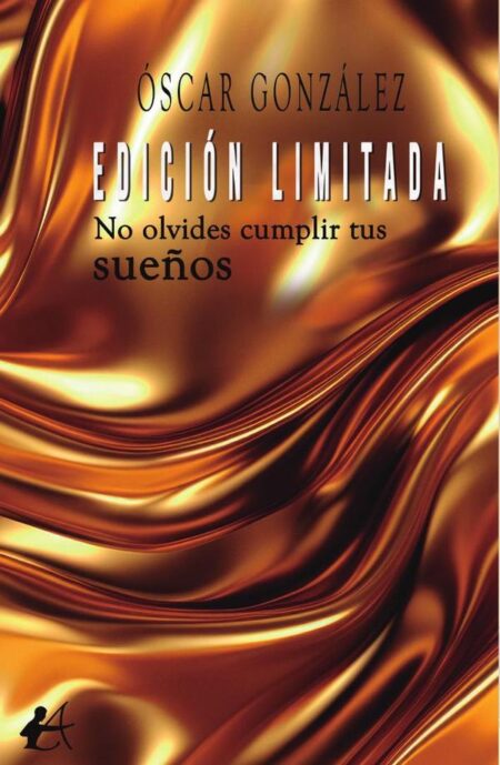 Edición limitada:No olvides cumplir tus sueños