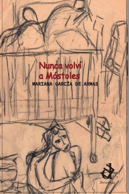 Nunca volví a Móstoles