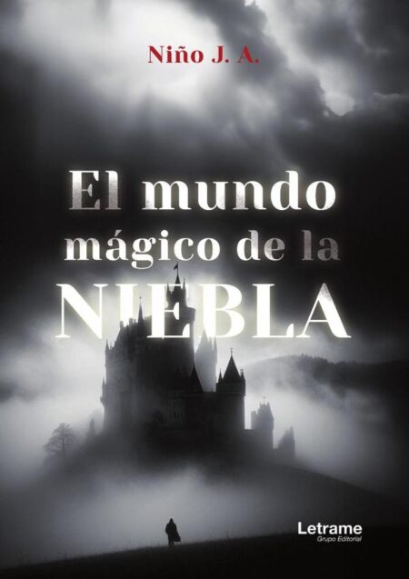 El mundo mágico de la niebla