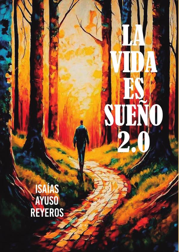 La vida es sueño 2.0