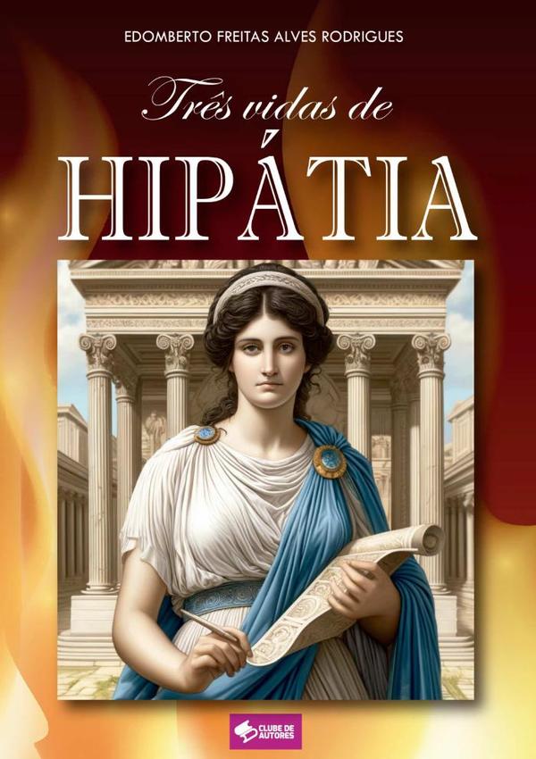 Três Vidas De Hipátia