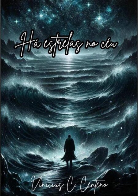 Há Estrelas No Céu