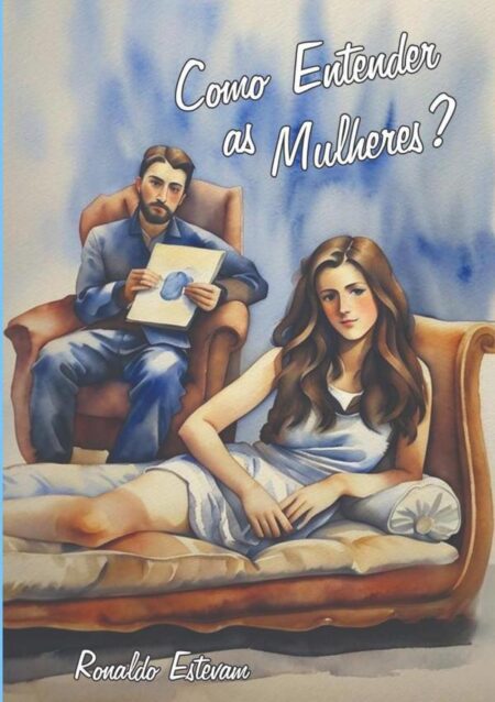 Como Entender As Mulheres?