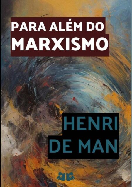 Para Além Do Marxismo