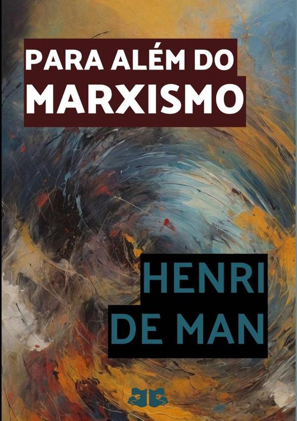 Para Além Do Marxismo
