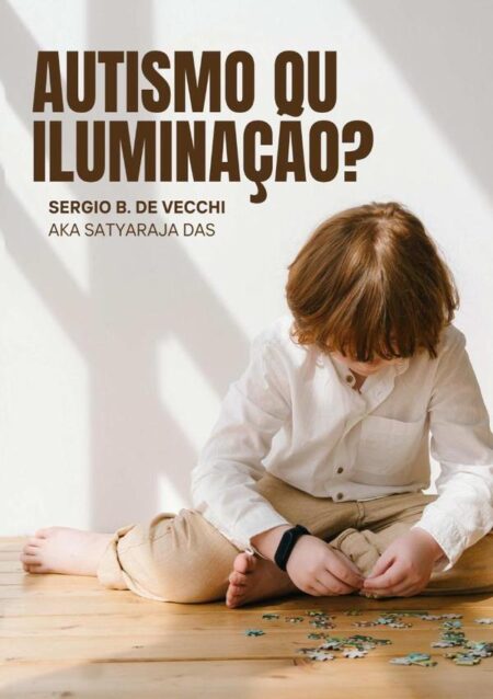 Autismo Ou Iluminação?