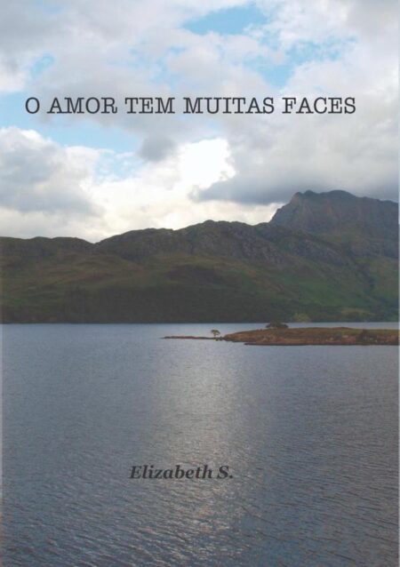 O Amor Tem Muitas Faces