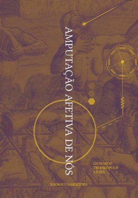 Amputação Afetiva De Nós