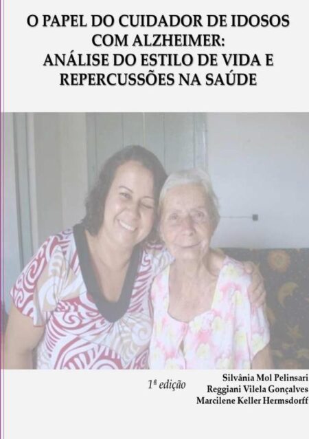 O Papel Do Cuidador De Idosos Com Alzheimer::O PAPEL DO CUIDADOR DE IDOSOS COM ALZHEIMER