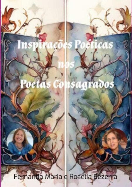 Inspirações Nos Poetas Consagrados:Inspirações Poéticas